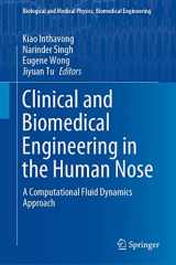 9789811567155-9811567158-Clinical and Biomedical Engineering in the Human Nose: A Computational Fluid Dynamics Approach (Biological and Medical Physics, Biomedical Engineering)