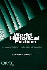 9781573560665-1573560669-World Historical Fiction: An Annotated Guide to Novels for Adults and Young Adults