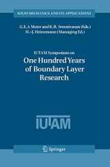 9781402041495-1402041497-IUTAM Symposium on One Hundred Years of Boundary Layer Research: Proceedings of the IUTAM Symposium held at DLR-Göttingen, Germany, August 12-14, 2004 (Solid Mechanics and Its Applications, 129)