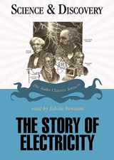 9780786164967-0786164964-The Story of Electricity (Audio Classics: Science & Discovery)