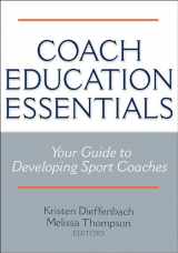 9781492521075-1492521078-Coach Education Essentials