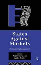9780415137256-041513725X-States Against Markets: The Limits of Globalization (Routledge Studies in Governance and Change in the Global Era)