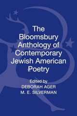 9781441125576-1441125574-The Bloomsbury Anthology of Contemporary Jewish American Poetry
