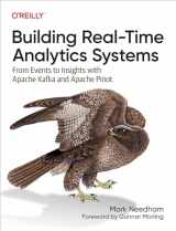 9781098138790-1098138791-Building Real-Time Analytics Systems: From Events to Insights with Apache Kafka and Apache Pinot