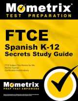 9781630942946-1630942944-FTCE Spanish K-12 Secrets Study Guide: FTCE Exam Review for the Florida Teacher Certification Examinations
