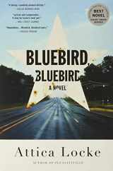 9780316363273-0316363278-Bluebird, Bluebird (A Highway 59 Novel, 1)
