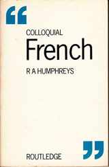 9780710004505-0710004508-Colloquial French (Colloquial Series)