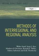 9781859724101-1859724108-Methods of Interregional and Regional Analysis (Regional Science Studies Series)