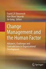 9783319380377-3319380370-Change Management and the Human Factor: Advances, Challenges and Contradictions in Organizational Development
