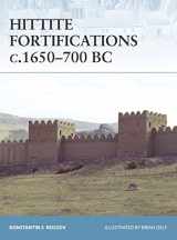 9781846032073-1846032075-Hittite Fortifications c.1650-700 BC (Fortress)
