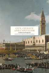 9789189069145-9189069145-City, Civility and Capitalism: A Historical Perspective