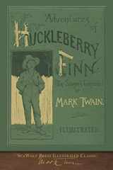 9781953649805-1953649807-Adventures of Huckleberry Finn (SeaWolf Press Illustrated Classic): First Edition Cover