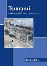 9781639895335-1639895337-Tsunami: Modeling and Hazard Assessment