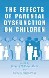 9780306472527-030647252X-The Effects of Parental Dysfunction on Children