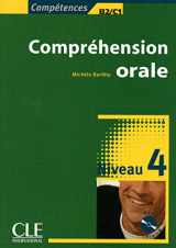 9782090380026-2090380020-Comprehension Orale, Niveau 4: Competences B2/C1 (French Edition)