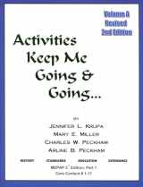 9780931990083-0931990084-Activities Keep Me Going and Going: Volume A (Activities Keep Me Going & Going)