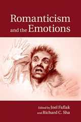 9781107637283-1107637287-Romanticism and the Emotions