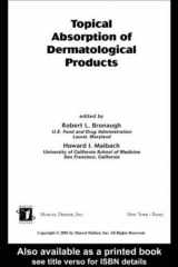 9780824706265-0824706269-Topical Absorption of Dermatological Products (Basic and Clinical Dermatology)