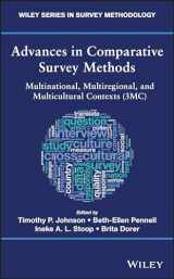 9781118884980-1118884981-Advances in Comparative Survey Methods: Multinational, Multiregional, and Multicultural Contexts (3MC) (Wiley Series in Survey Methodology)