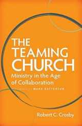 9781426751011-142675101X-The Teaming Church: Ministry in the Age of Collaboration