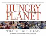 9780984074426-0984074422-Hungry Planet: What the World Eats