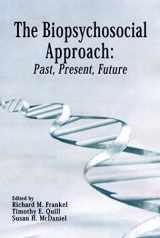 9781580460613-1580460615-The Biopsychosocial Approach: Past, Present, Future