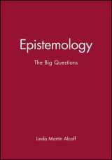 9780631205791-0631205799-Epistemology: The Big Questions (Philosophy: The Big Questions)