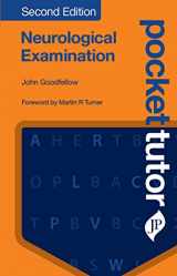 9781909836709-1909836702-Pocket Tutor Neurological Examination, Second Edition
