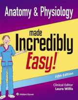 9781496359162-149635916X-LWW - Anatomy & Physiology Made Incredibly Easy (Incredibly Easy! Series®)