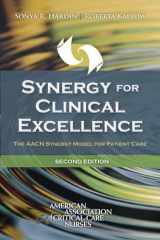 9781284106565-128410656X-Synergy for Clinical Excellence: The AACN Synergy Model for Patient Care