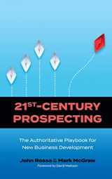 9781737010265-1737010267-21st Century Prospecting: The Authoritative Playbook for New Business Development