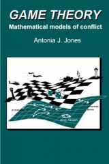 9781898563143-1898563144-Game Theory: Mathematical Models of Conflict