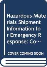 9780309054218-0309054214-Hazardous Materials Shipment Information For Emergency Response: Special Report 239 (National Research Council (U.s.) Transportation Research Board Special Report)
