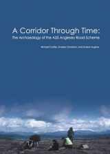 9781842174234-1842174231-A Corridor Through Time: the archaeology of the A55 Anglesey Road Scheme