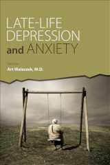 9781615373475-1615373470-Late-life Depression and Anxiety