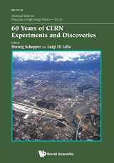 9789814663182-9814663182-60 Years Of Cern Experiments And Discoveries (Advanced Directions in High Energy Physics)