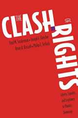 9780300069815-0300069812-The Clash of Rights: Liberty, Equality, and Legitimacy in Pluralist Democracy