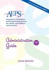 9781557665621-1557665621-Administration Guide (AEPS: Assessment, Evalutaion, and Programming System, Vol. 1)