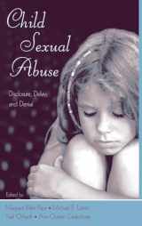 9780805852844-0805852840-Child Sexual Abuse: Disclosure, Delay, and Denial