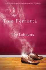 9780312363550-0312363559-The Leftovers: A Novel