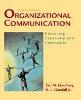 9780312408596-0312408595-Organizational Communication: Balancing Creativity and Constraint