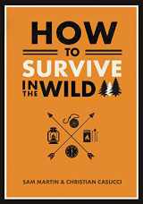 9781645171713-164517171X-How to Survive in the Wild