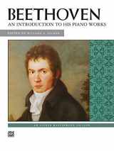 9780739022979-0739022970-Beethoven: Introduction to His Piano Works (Alfred Masterwork Edition)