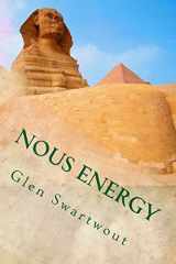 9781494270209-149427020X-Nous Energy: Healing Power of the Pyramids (Accelerated Self Healing)