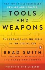 9781984877734-1984877739-Tools and Weapons: The Promise and the Peril of the Digital Age