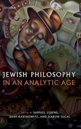 9780198811374-0198811373-Jewish Philosophy in an Analytic Age