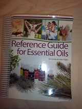 9781937702434-193770243X-Reference Guide for Essential Oils Soft Cover 2016