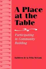 9780838907887-0838907881-A Place at the Table: Participating in Community Building