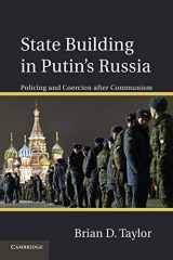9781107618046-1107618045-State Building in Putin’s Russia: Policing and Coercion after Communism