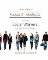 9780981510095-0981510094-Foundations of Research Methods for Social Workers A Critical Thinking Approach